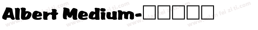 Albert Medium字体转换